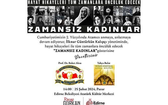 AKM’de “Zamansız Kadınlar” gösterisi