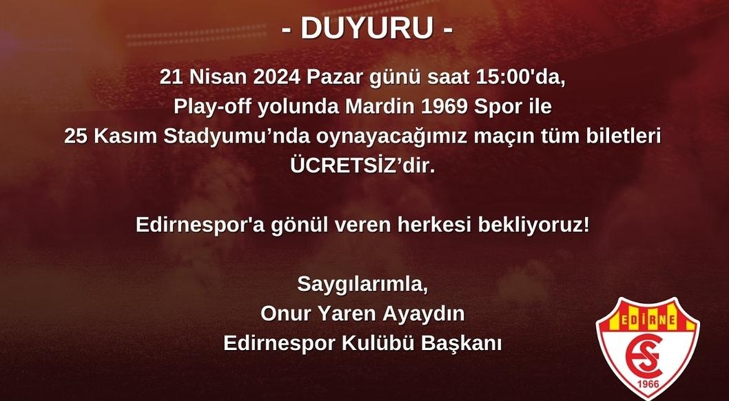 Edirnespor’dan ücretsiz maç