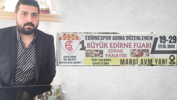 Edirnespor’a destek fuarı