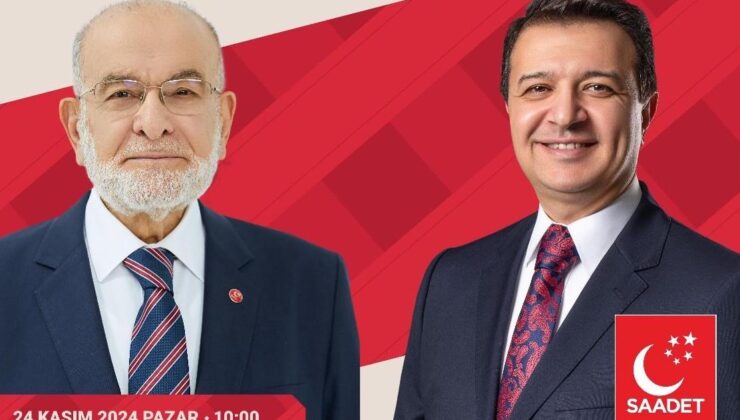 Saadet Partisi 24 Kasım’da kongreye gidiyor