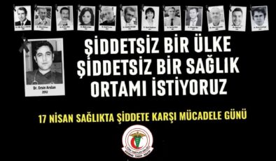 Hekimler şiddetsiz bir ortamda çalışmak istedi