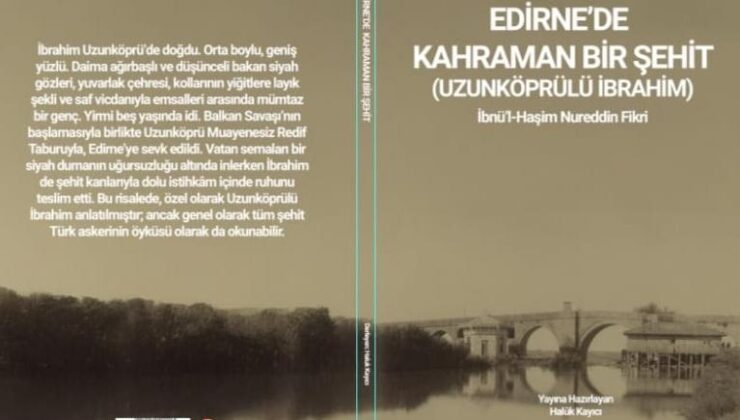 “Edirne’de Kahraman Bir Şehit” romanı