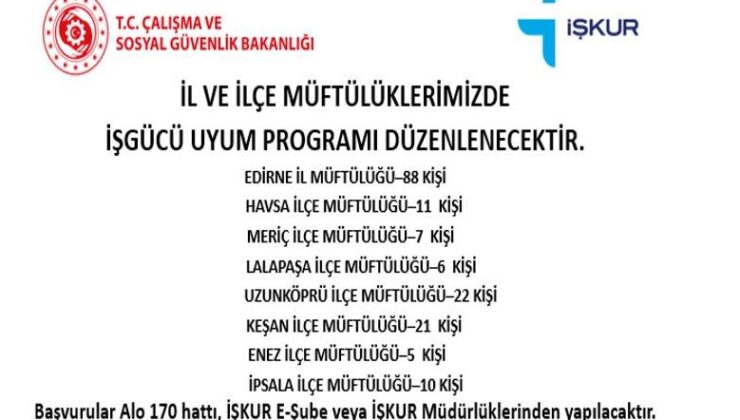 Edirne’de iş arayanlara müjde