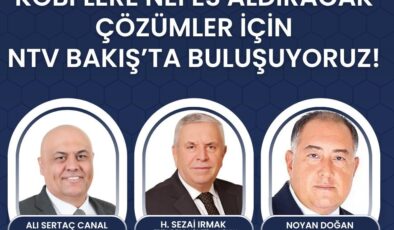 Irmak, NTV Bakış’ın konuğu olacak