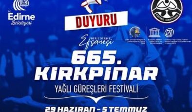 2026 Kırkpınar tarihi belli oldu
