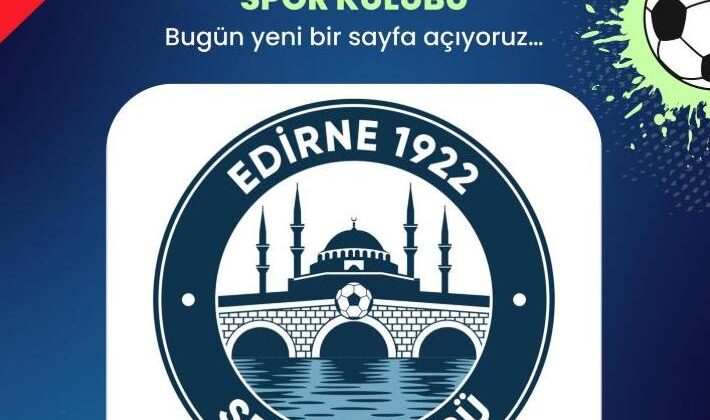 Edirne 1922 Spor BAL’da