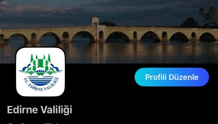 Edirne Valiliği Next Sosyal’de