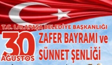 Lalapaşa’da 30 Ağustos bir başka olacak