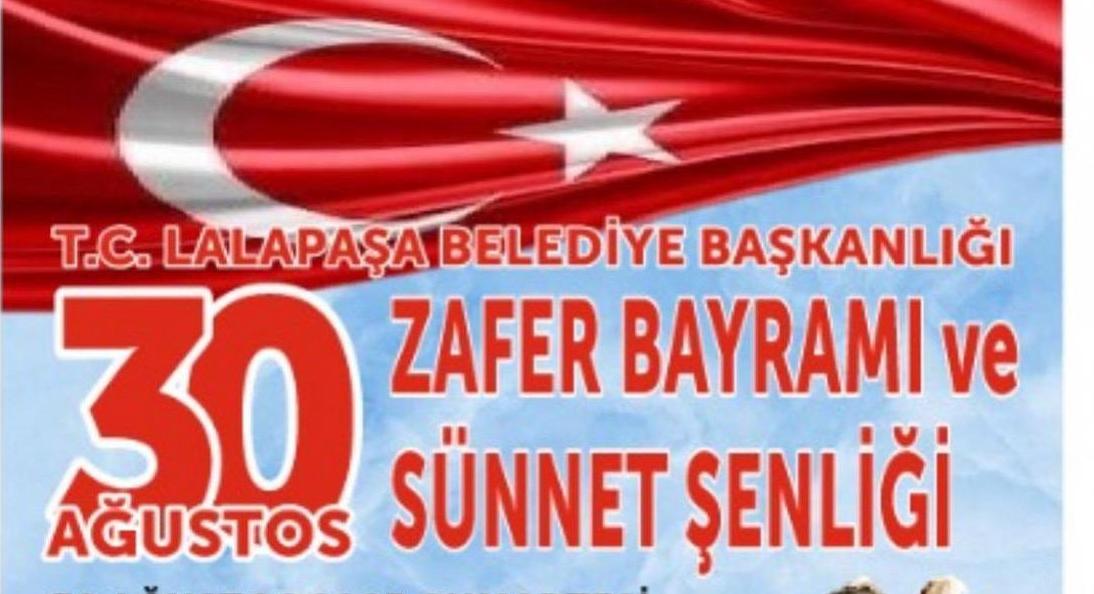 Lalapaşa’da 30 Ağustos bir başka olacak