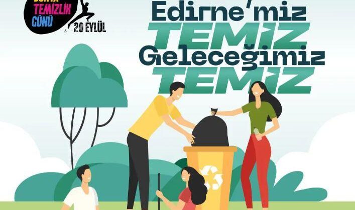 Daha temiz bir Edirne için buluşacaklar