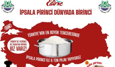 Edirne’de 6 ton pilav yapılacak