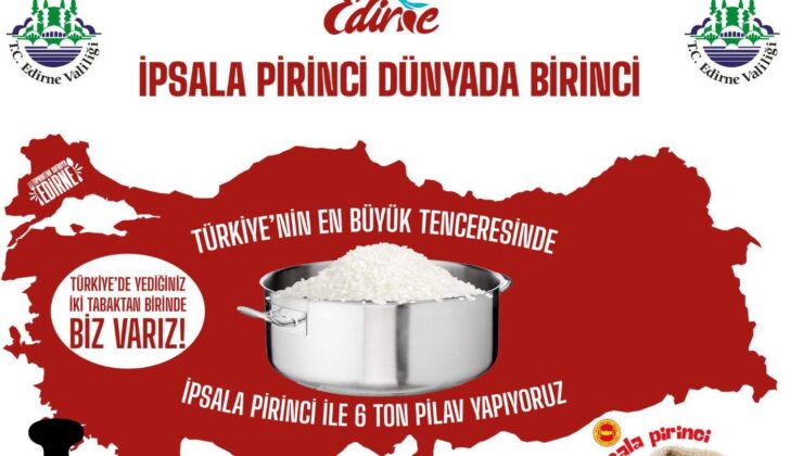 Edirne’de 6 ton pilav yapılacak