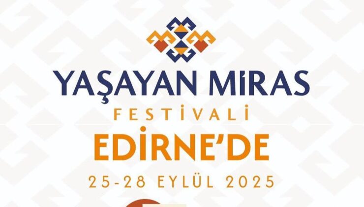 Yaşayan Miras Festivali düzenlenecek