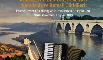  “Karadeniz ve Rumeli Türküleri” konseri