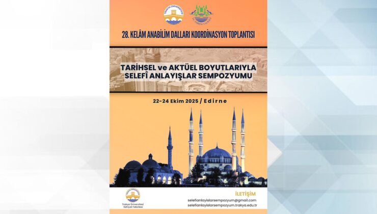 Selefi Anlayışlar Sempozyumu yapılacak