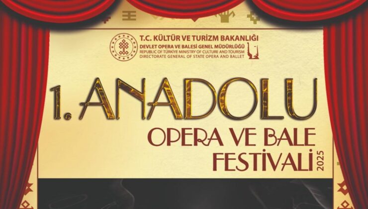 Edirne’de Opera ve Bale Festivali
