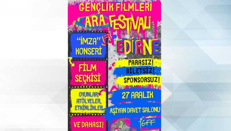 Gençlik Filmleri Ara Festivali yapılacak