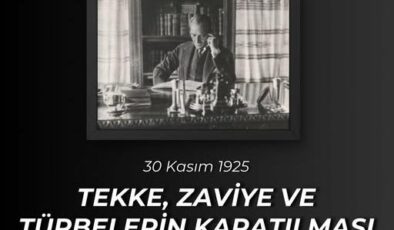 Tekke ve zaviyelerin kapatılmasının yıl dönümü