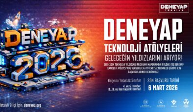 DENEYAP başvuruları başladı