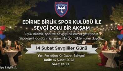 Kalpler ‘Edirne Birlik’ için atacak