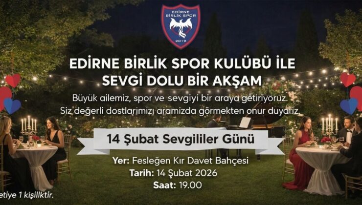 Kalpler ‘Edirne Birlik’ için atacak