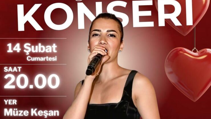 Keşan’da Sevgililer Günü konseri