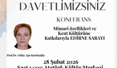 Yerel Tarih Grubu Edirne Saray’ını konuşacak