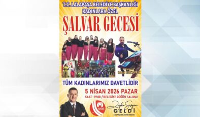 Lalapaşa Şalvar Gecesi’ne hazırlanıyor