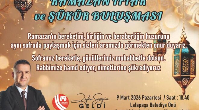 Lalapaşa’da iftar yemeğine davet
