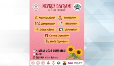 Nevruz Söğütlük Millet Bahçesi’nde kutlanacak