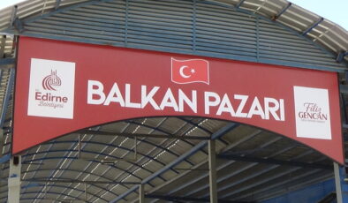 Esnaflar Balkan Pazarı’nın açılmasını bekliyor