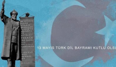 “Türk Dili Bayramı kutlu olsun”
