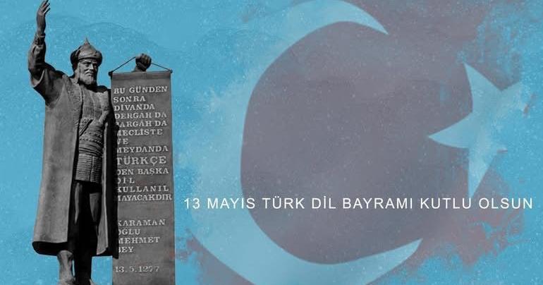 “Türk Dili Bayramı kutlu olsun”
