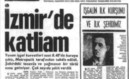 İzmir’in ‘Kara Günü’nün 107. Yılı