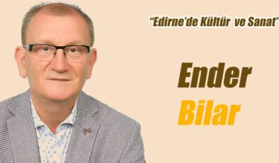 EDİRNE GELECEĞE HAZIR MI?