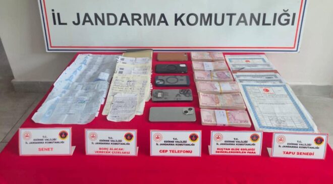 Keşan’da tefecilik operasyonu