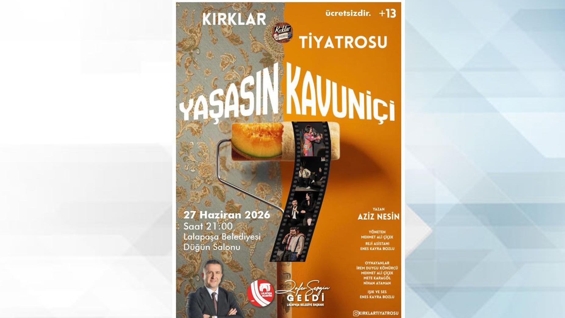 Lalapaşa’ya tiyatro geliyor