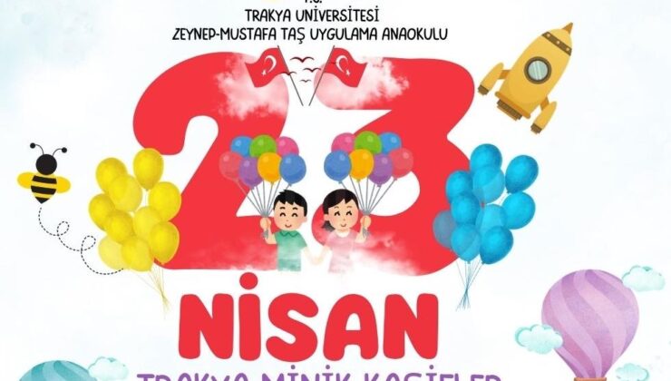 Trakya Üniversitesi’nde şenlik var
