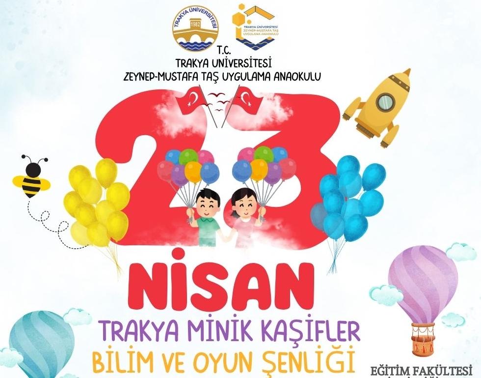 Trakya Üniversitesi’nde şenlik var