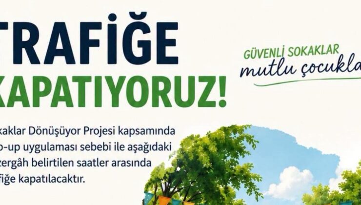 Güvenli sokak uygulaması başlıyor