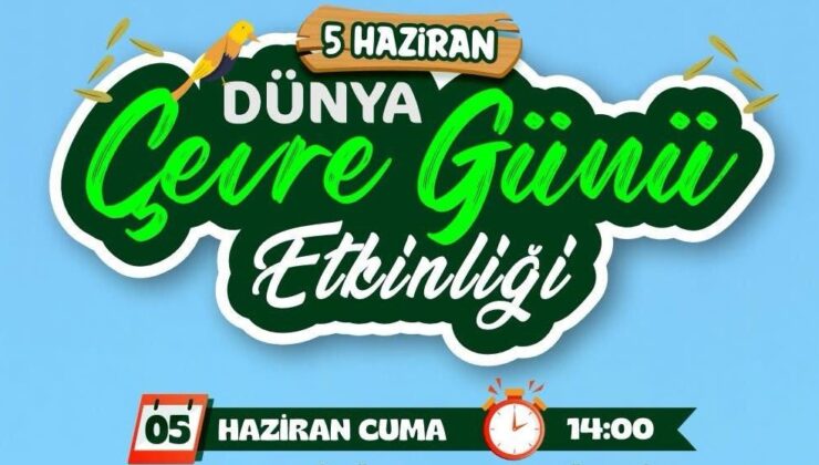 Belediyeden Çevre Günü şenliği