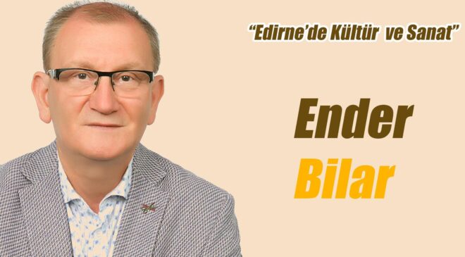EDİRNE GELECEĞE HAZIR MI?