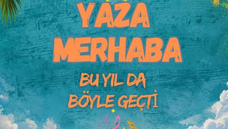 Yaza Merhaba konseri düzenlenecek