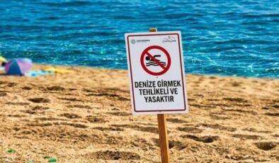 Bugün denize girmek yasak!