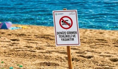 Denize girmek yasak!