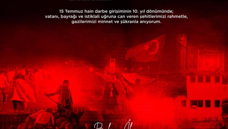‘Milletimizin iradesiyle yazılan şanlı destan on yaşında’