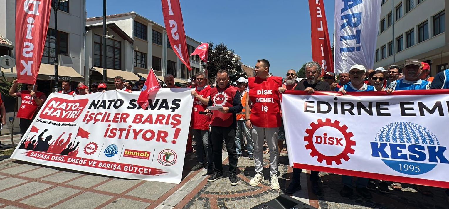 Edirne’den NATO Zirvesi’ne tepki