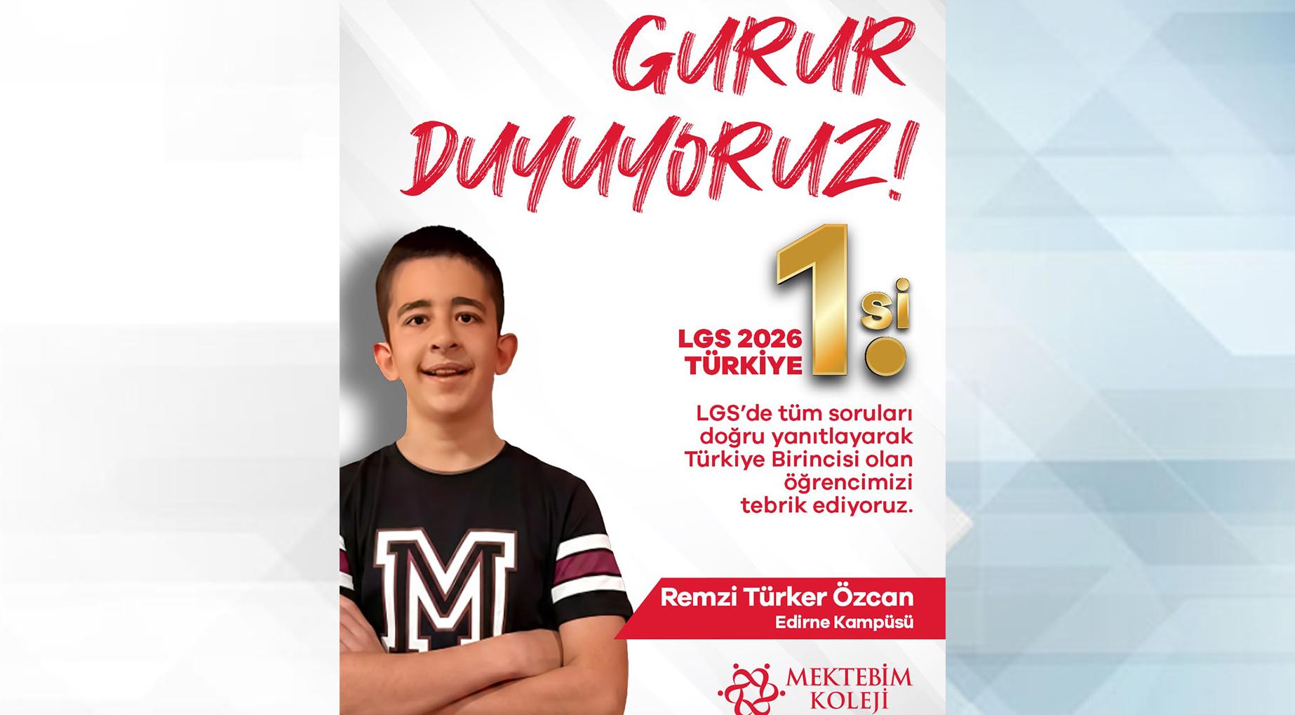 LGS Türkiye birincisi Edirne’den