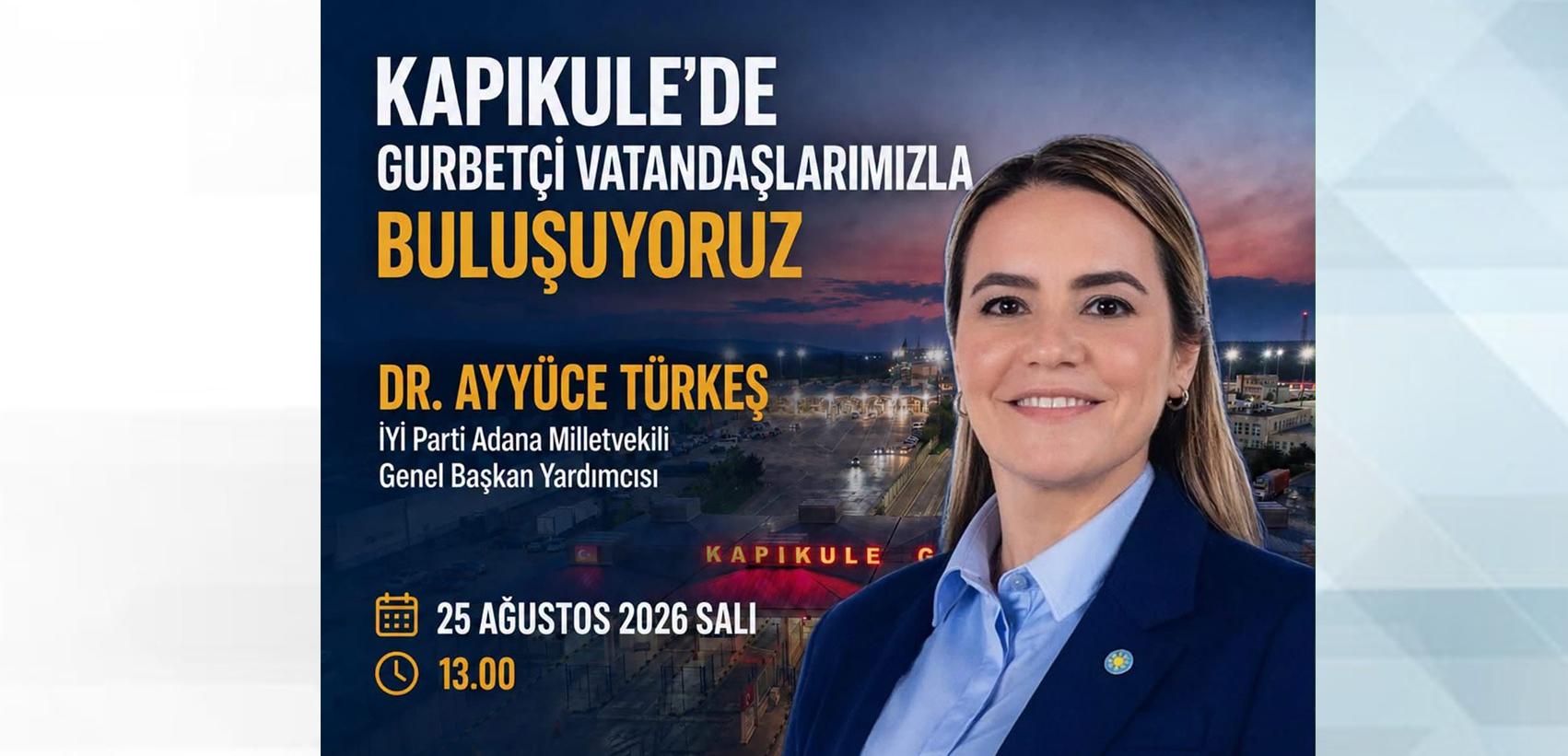 Ayyüce Türkeş geliyor