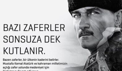 ‘Her şeyi 30 Ağustos Zaferi’ne borçluyuz’